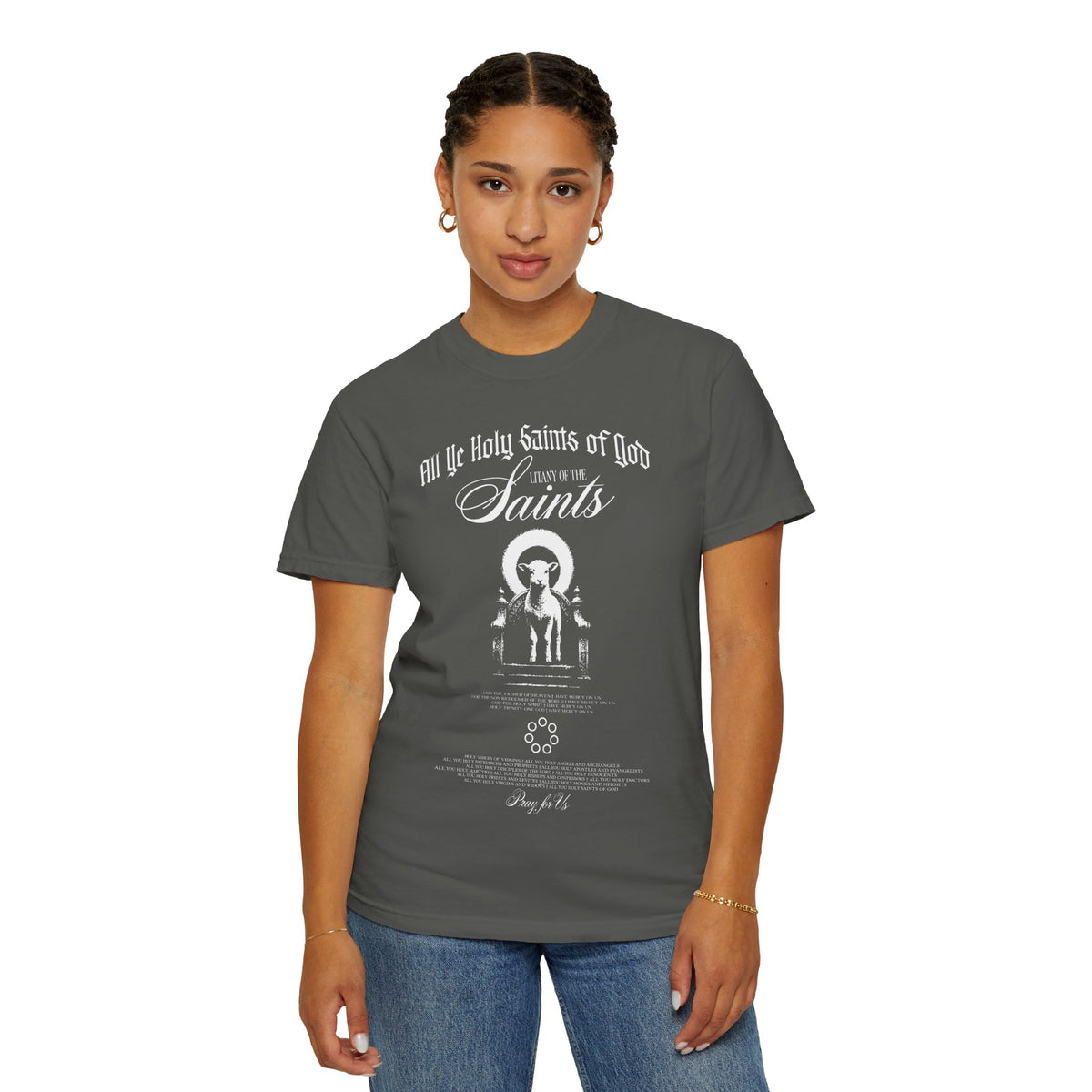 All Ye Holy Saints of God T-Shirt